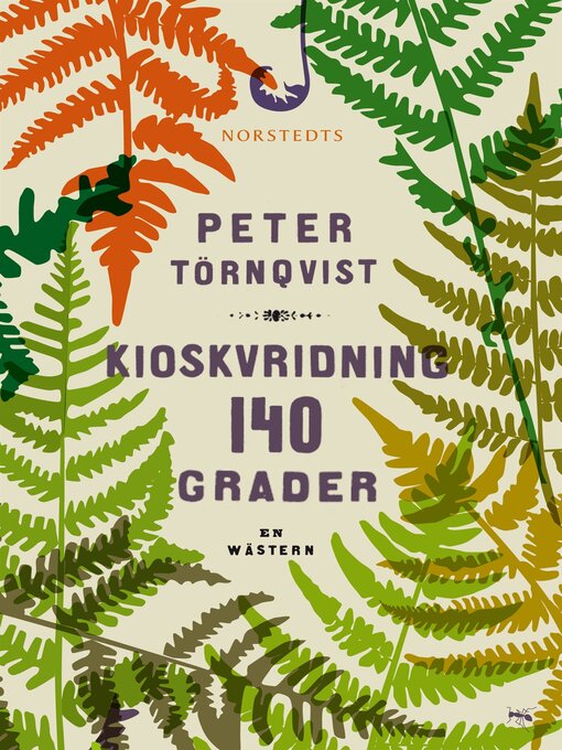 Title details for Kioskvridning 140 grader by Peter Törnqvist - Available